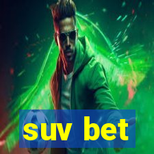 suv bet