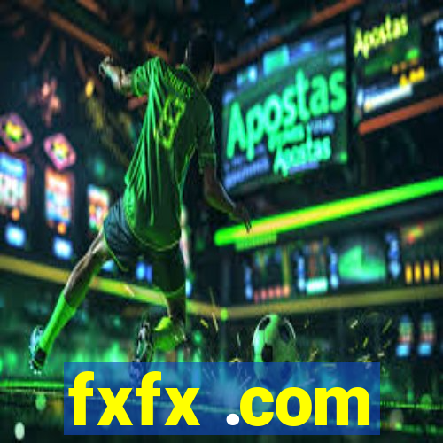 fxfx .com