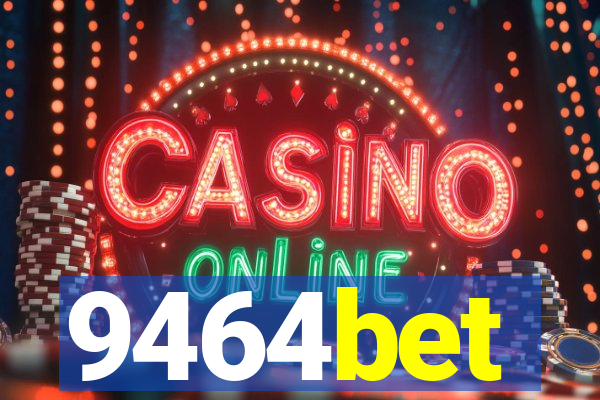9464bet