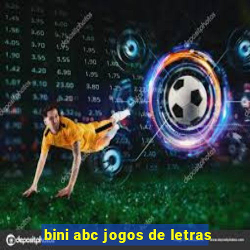 bini abc jogos de letras
