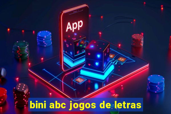 bini abc jogos de letras