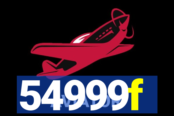 54999f