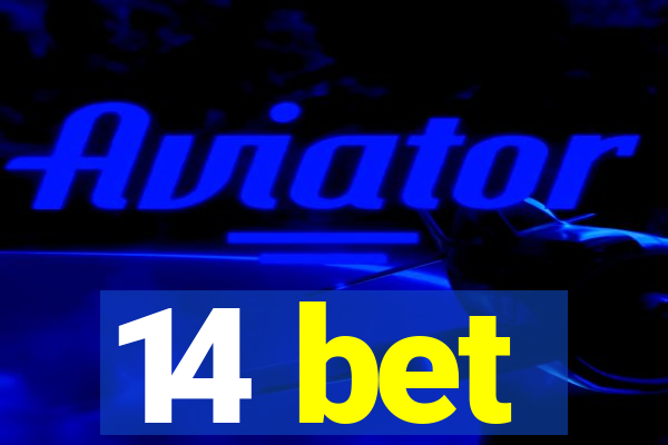 14 bet