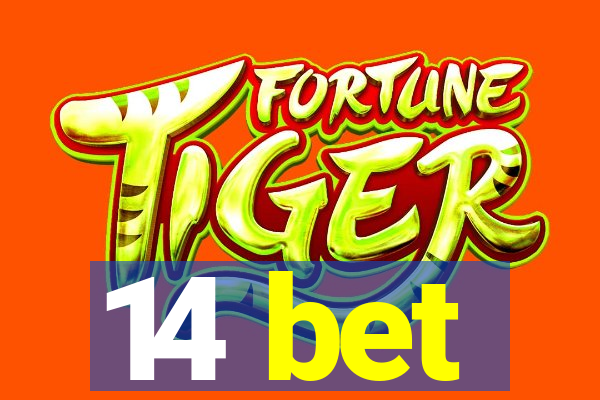 14 bet