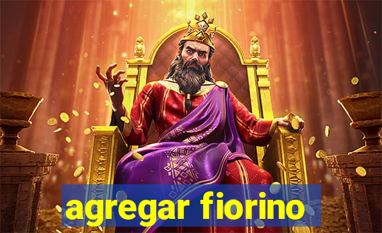 agregar fiorino