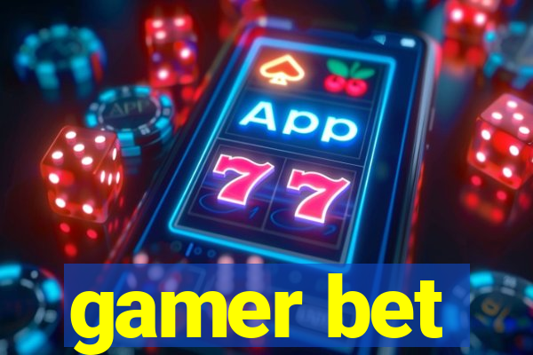 gamer bet