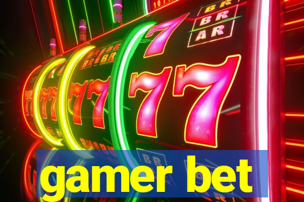 gamer bet