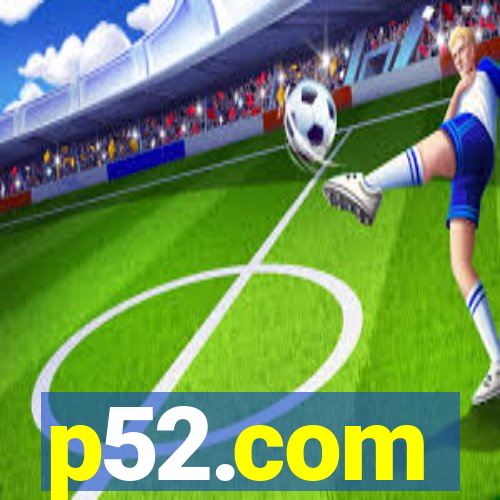 p52.com