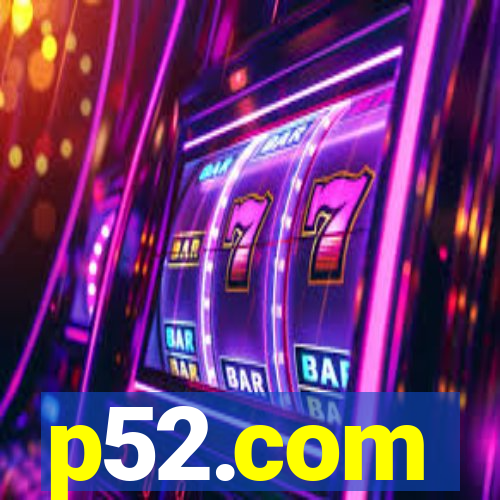 p52.com