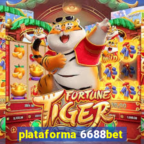 plataforma 6688bet