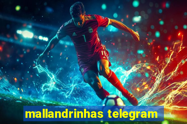 mallandrinhas telegram