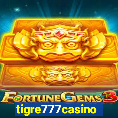 tigre777casino