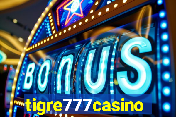 tigre777casino