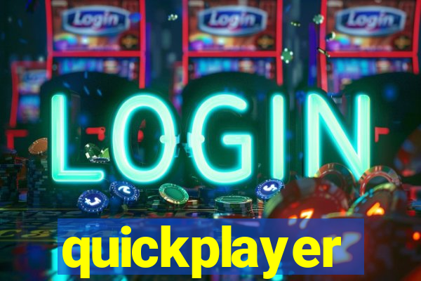 quickplayer