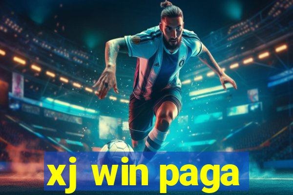 xj win paga