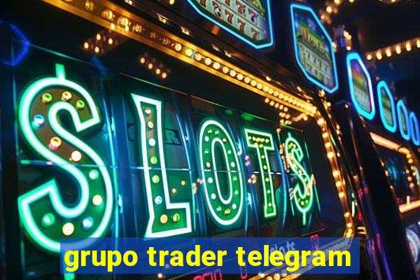 grupo trader telegram