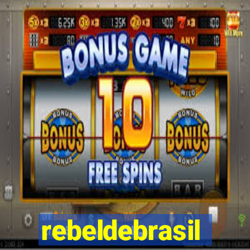 rebeldebrasil