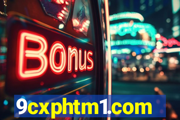 9cxphtm1.com