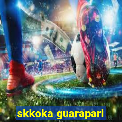 skkoka guarapari
