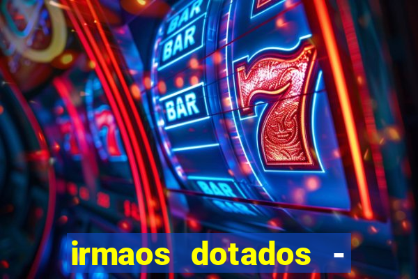 irmaos dotados - roleta russa