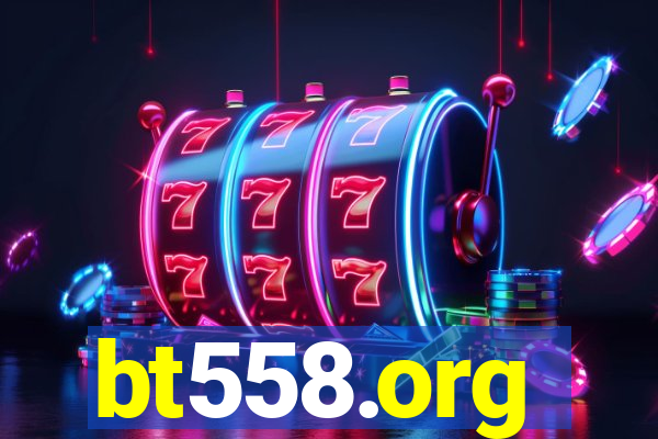 bt558.org