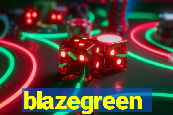 blazegreen