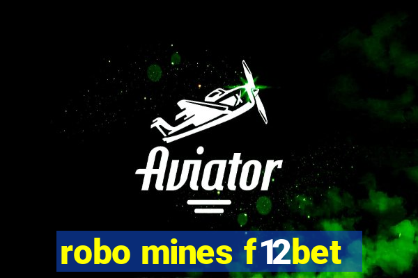 robo mines f12bet