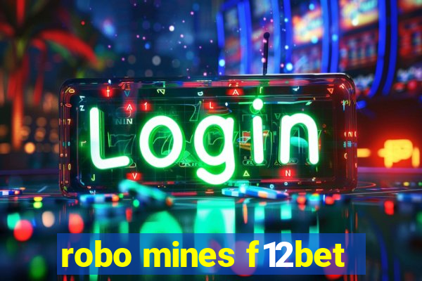 robo mines f12bet