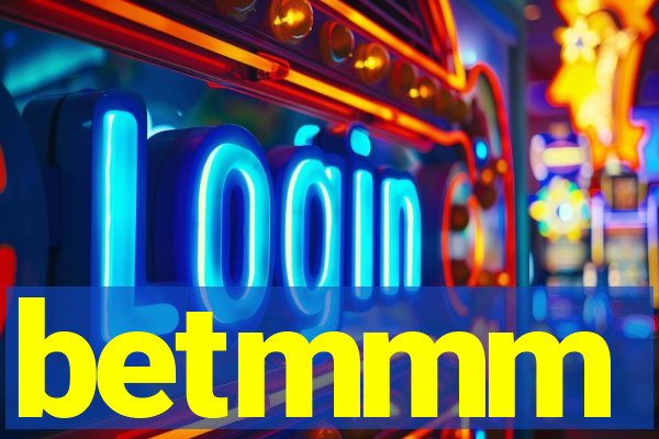 betmmm