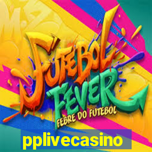 pplivecasino