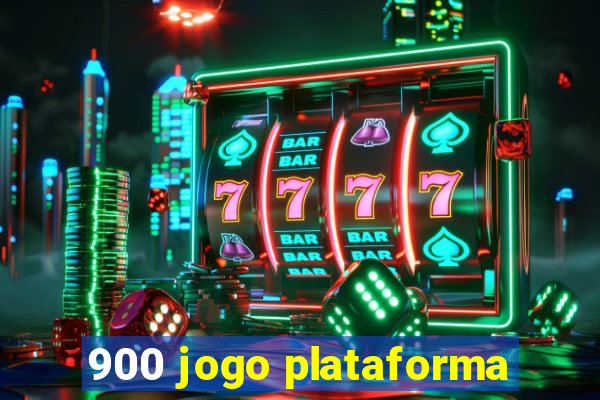 900 jogo plataforma