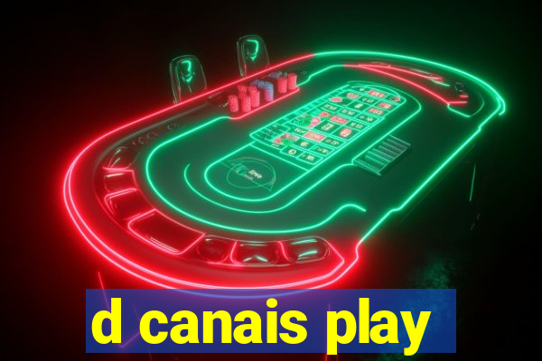 d canais play