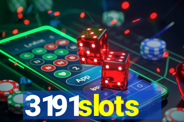 3191slots