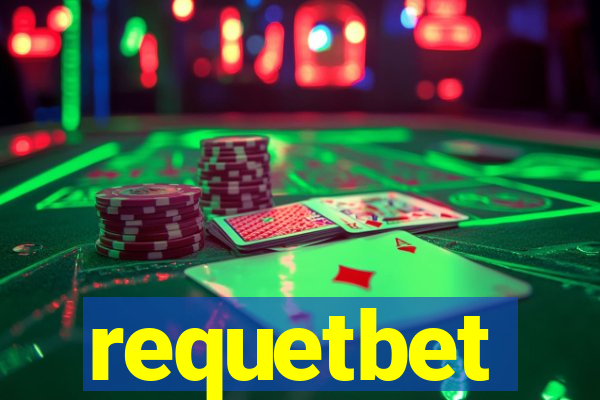 requetbet