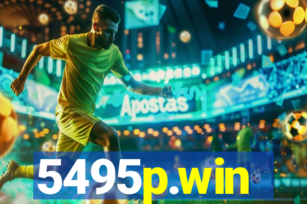 5495p.win