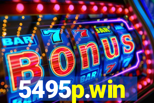 5495p.win