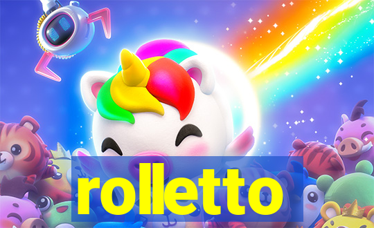 rolletto