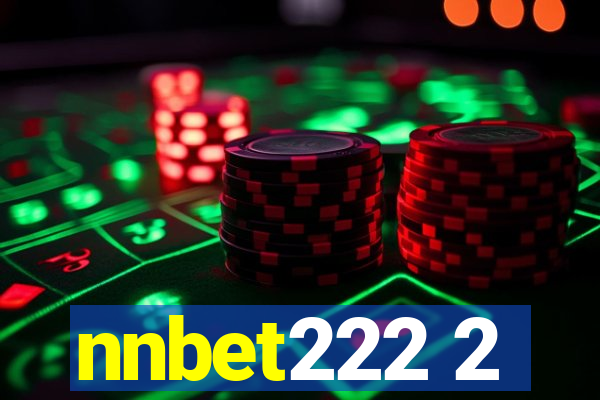 nnbet222 2
