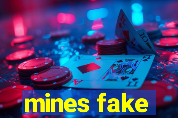 mines fake