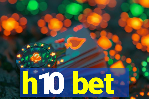 h10 bet