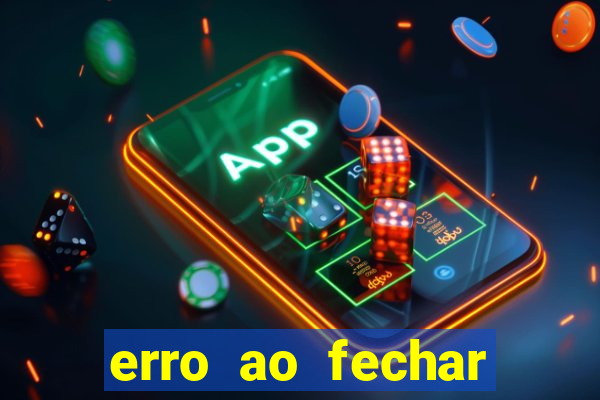 erro ao fechar compra casas bahia
