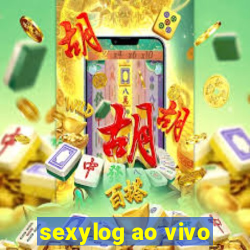 sexylog ao vivo