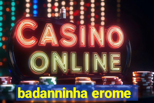 badanninha erome