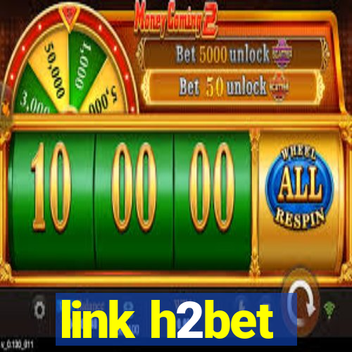 link h2bet