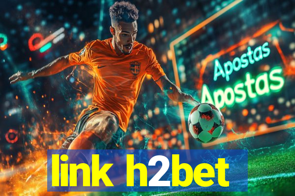 link h2bet
