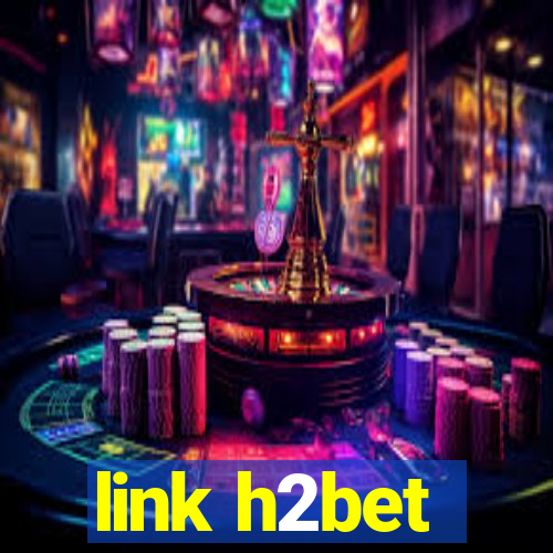 link h2bet