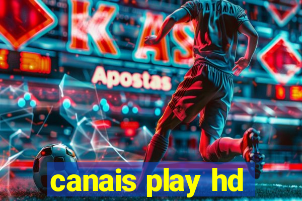 canais play hd