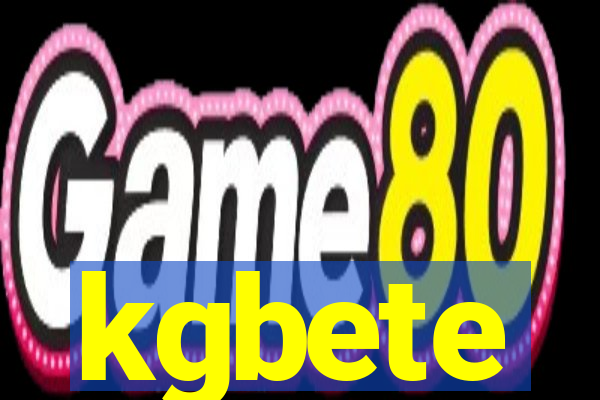 kgbete