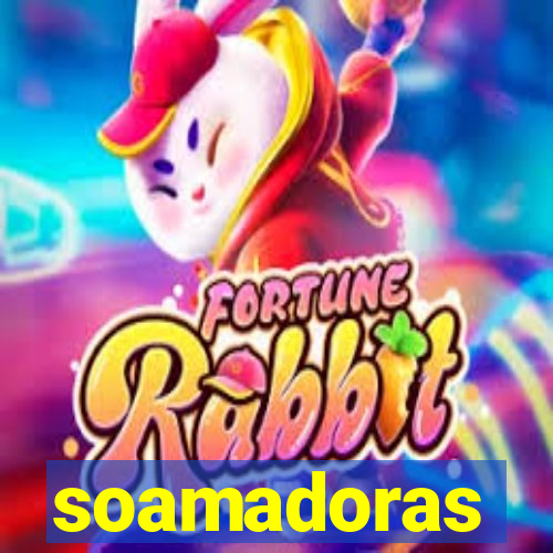 soamadoras