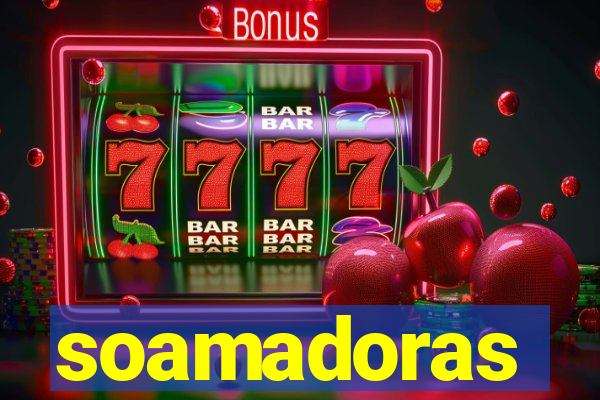 soamadoras